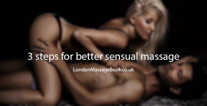 3 tips for better Sensual Massage Experience - London ...